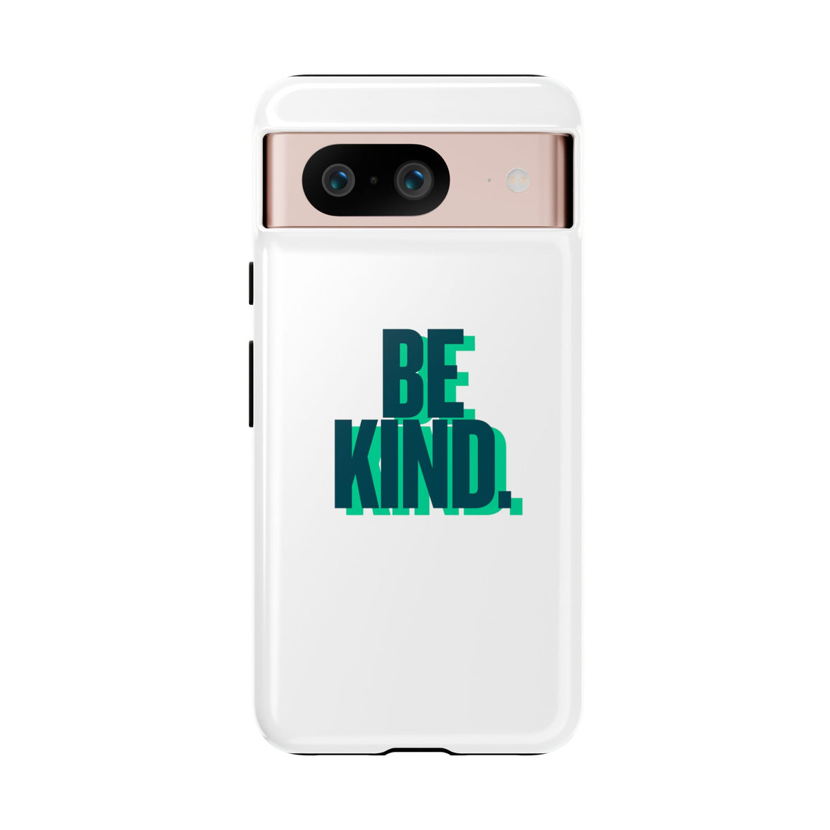 Be Kind Phone Case — Tough Protective iPhone Cover with Positive Message