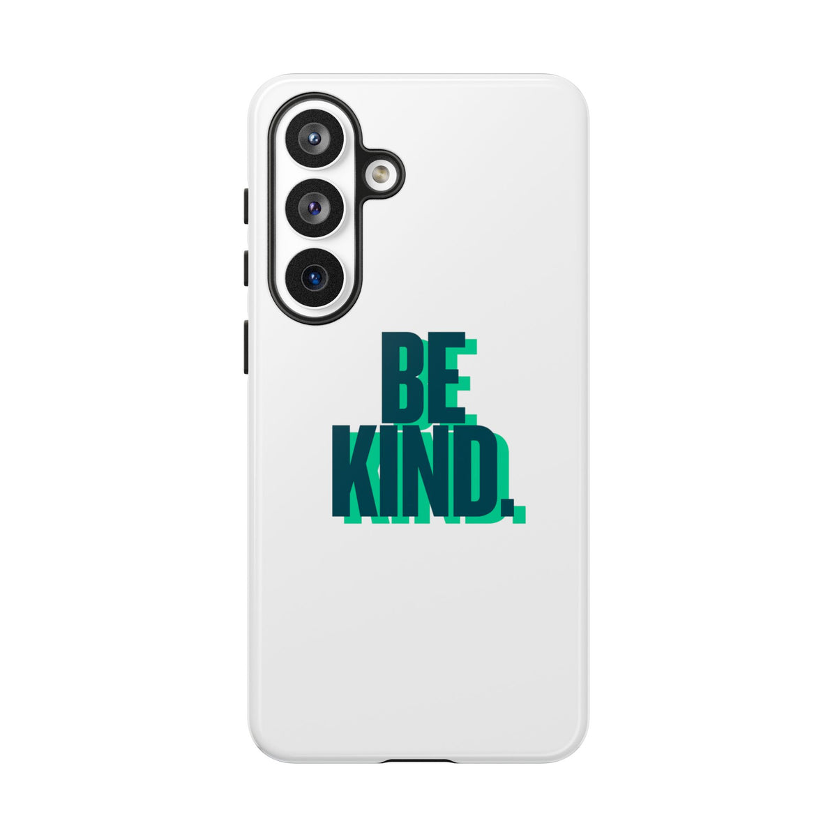 Be Kind Phone Case — Tough Protective iPhone Cover with Positive Message