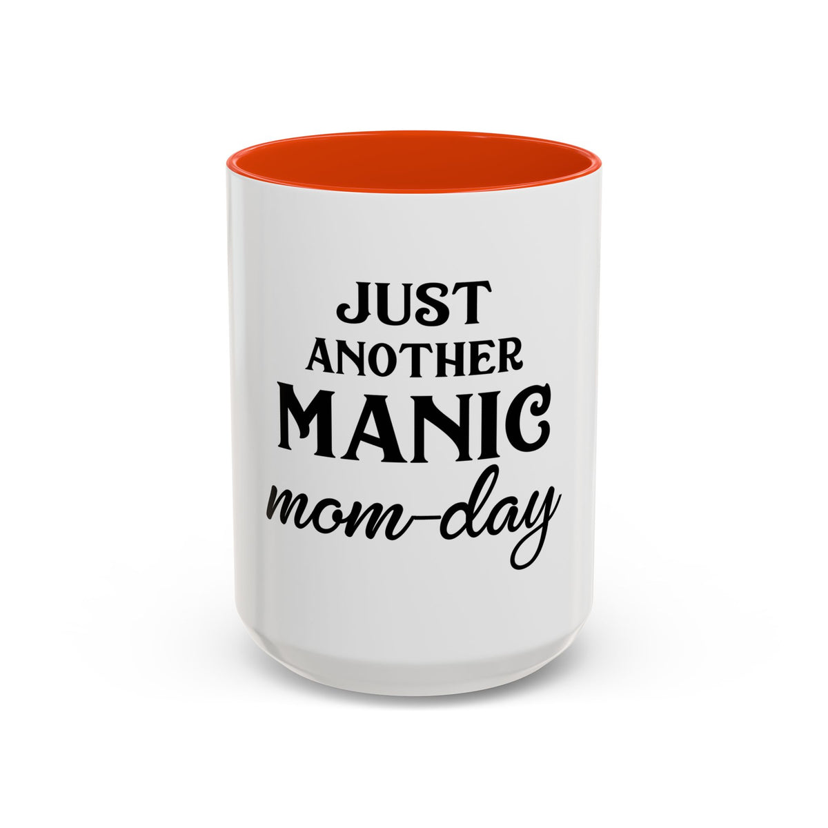 Just Another Manic Mom-Day Colorful Coffee Mug - 11oz & 15oz, Perfect Gift for Moms