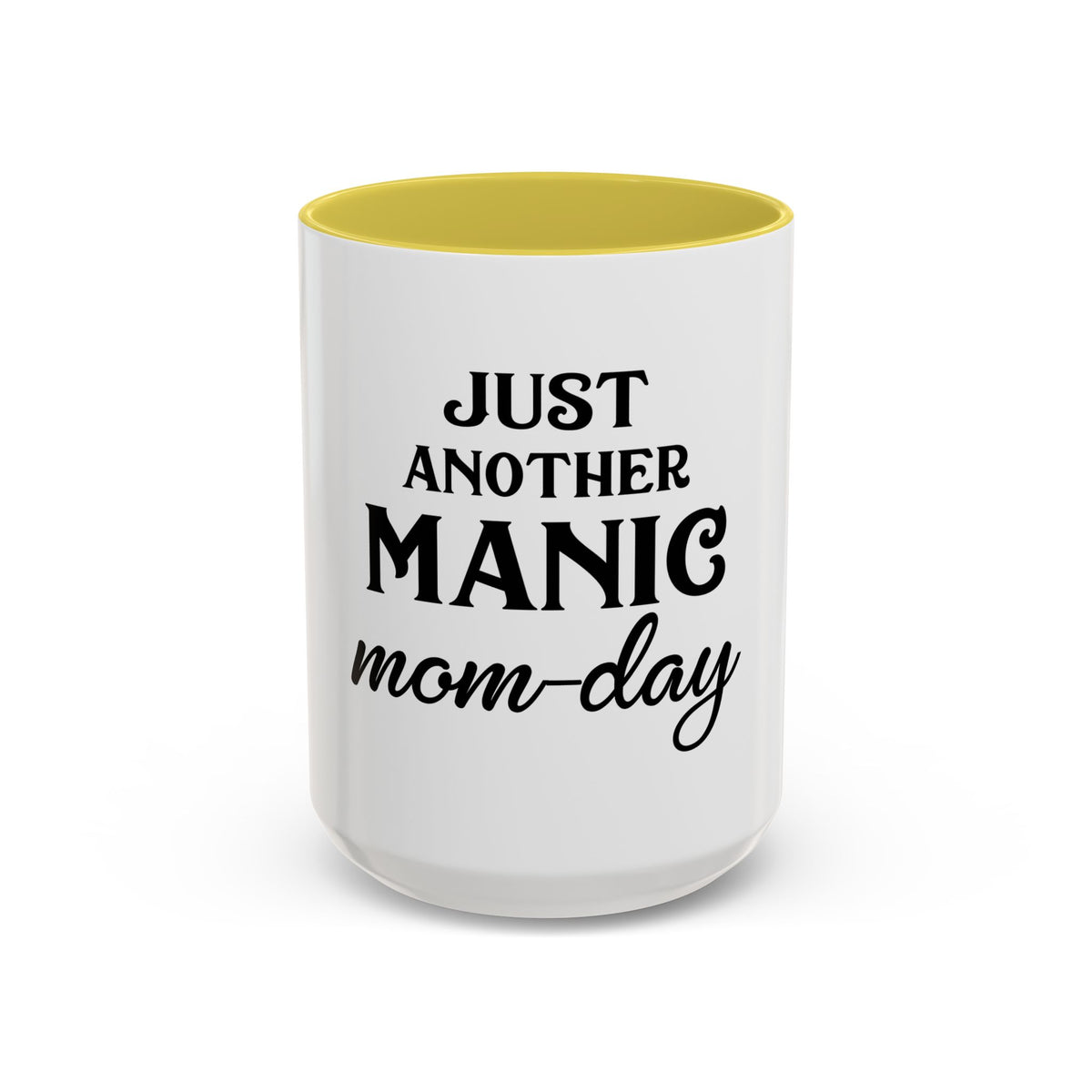Just Another Manic Mom-Day Colorful Coffee Mug - 11oz & 15oz, Perfect Gift for Moms