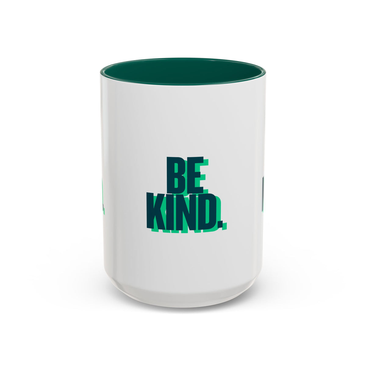 Be Kind Coffee Mug — 11oz/15oz Inspirational Ceramic Mug
