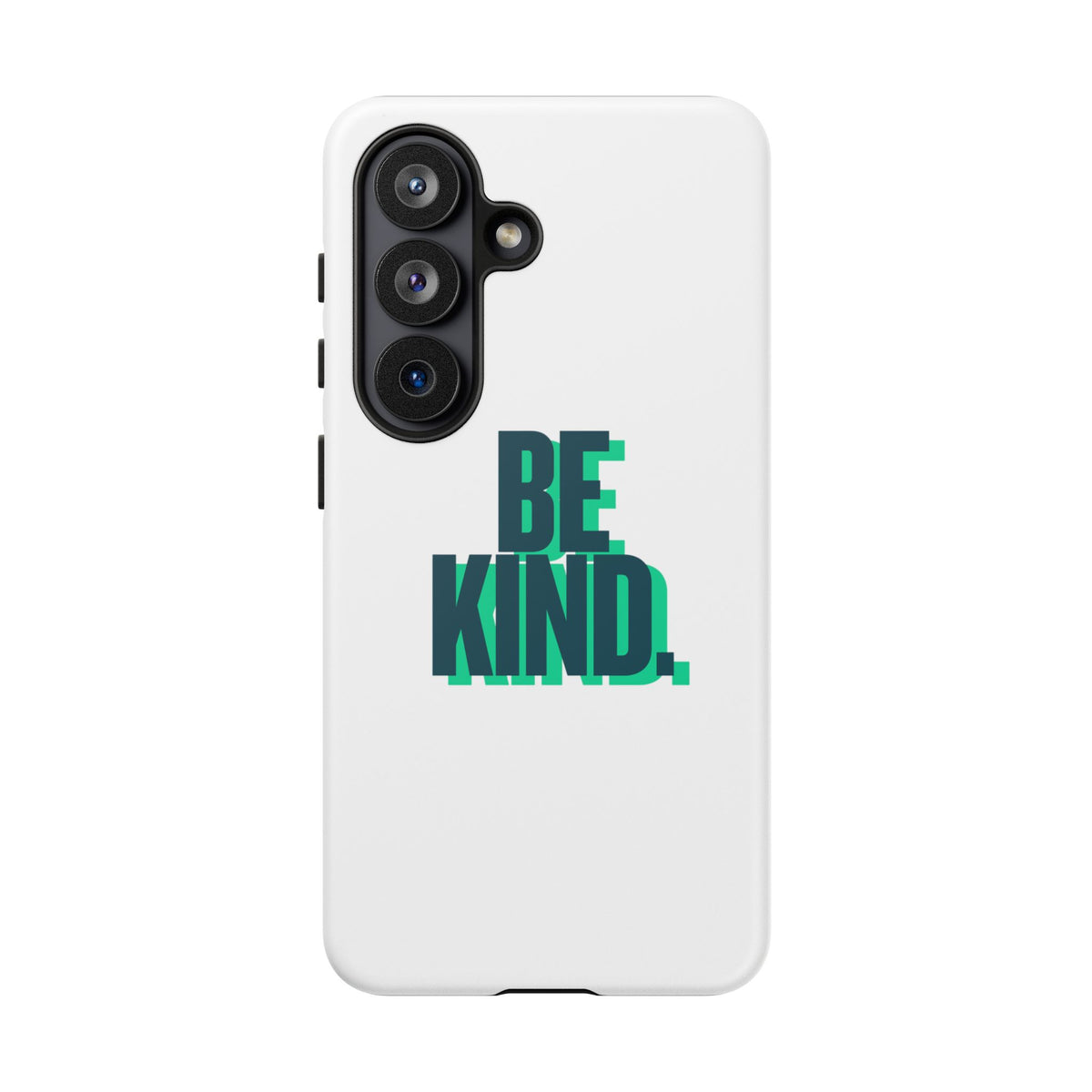 Be Kind Phone Case — Tough Protective iPhone Cover with Positive Message