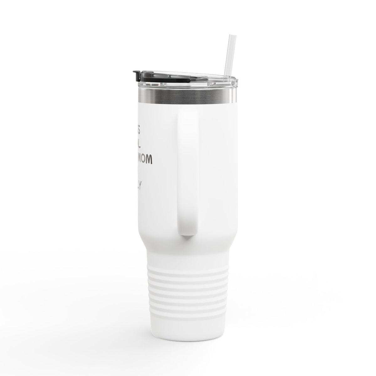 40oz Insulated Travel Mug — "Bad Ass Special Needs Mom" Tumbler