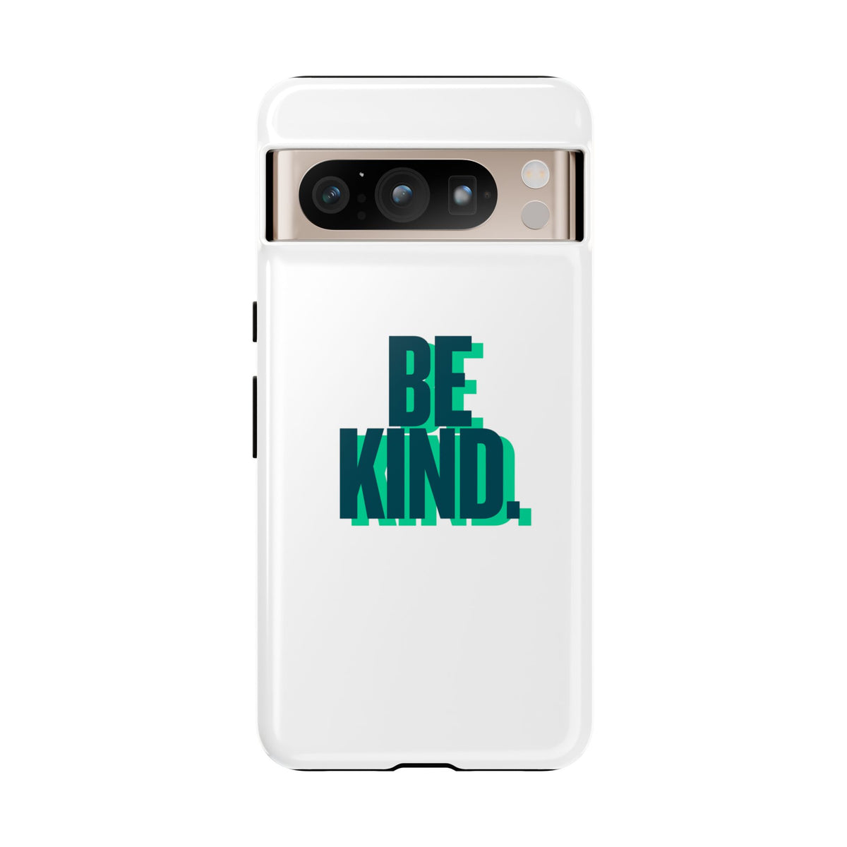 Be Kind Phone Case — Tough Protective iPhone Cover with Positive Message