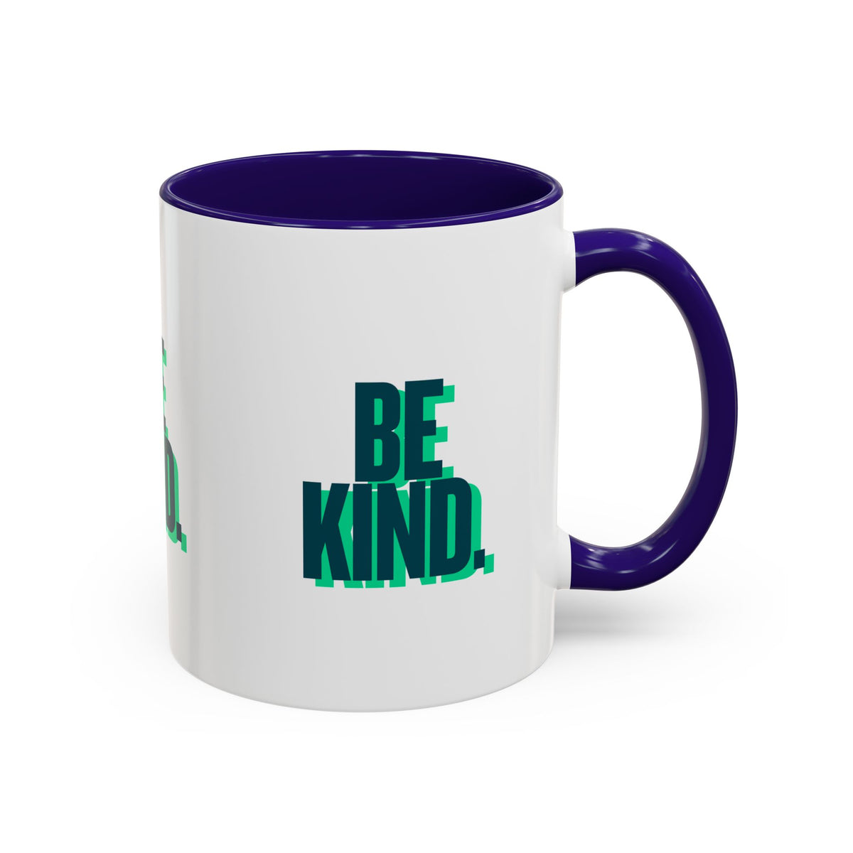 Be Kind Coffee Mug — 11oz/15oz Inspirational Ceramic Mug