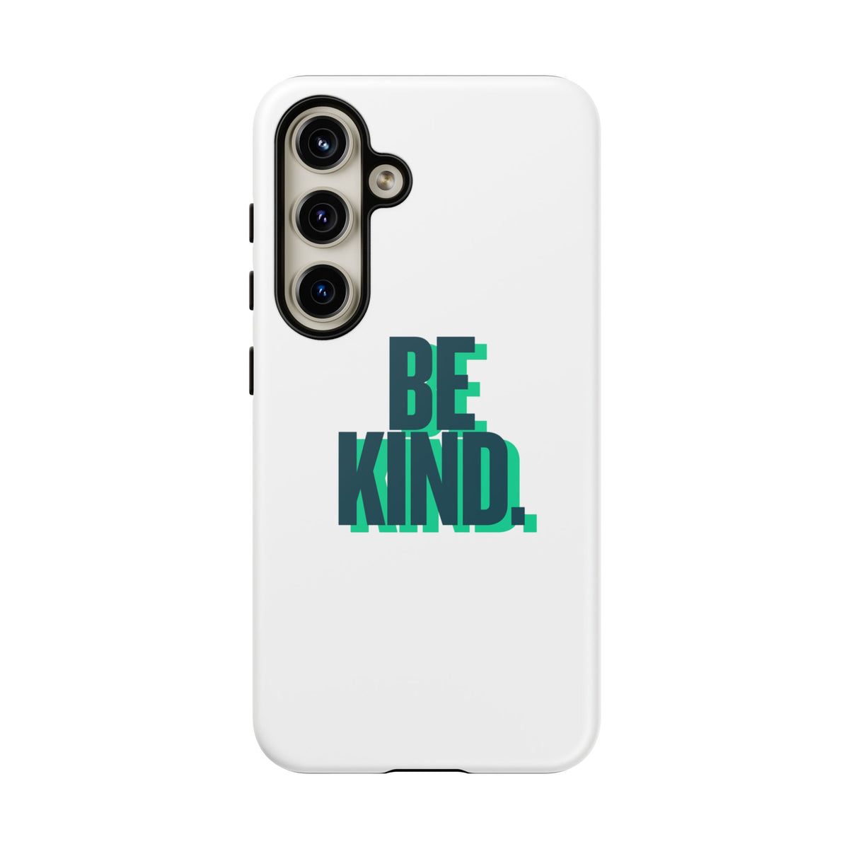 Be Kind Phone Case — Tough Protective iPhone Cover with Positive Message