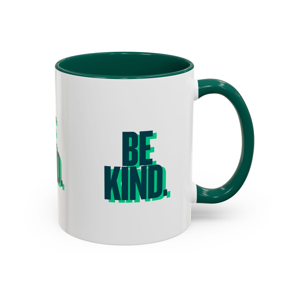 Be Kind Coffee Mug — 11oz/15oz Inspirational Ceramic Mug