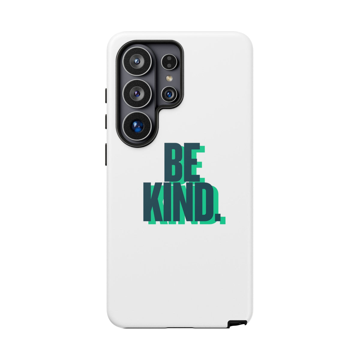 Be Kind Phone Case — Tough Protective iPhone Cover with Positive Message