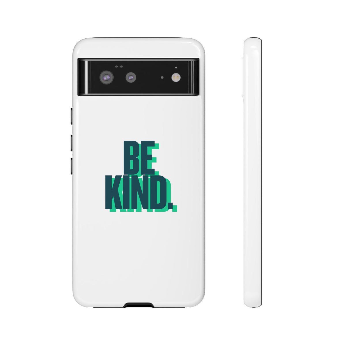 Be Kind Phone Case — Tough Protective iPhone Cover with Positive Message
