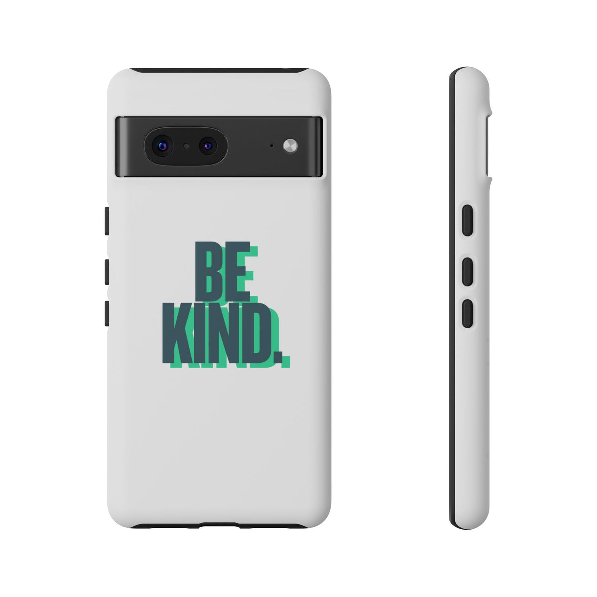 Be Kind Phone Case — Tough Protective iPhone Cover with Positive Message