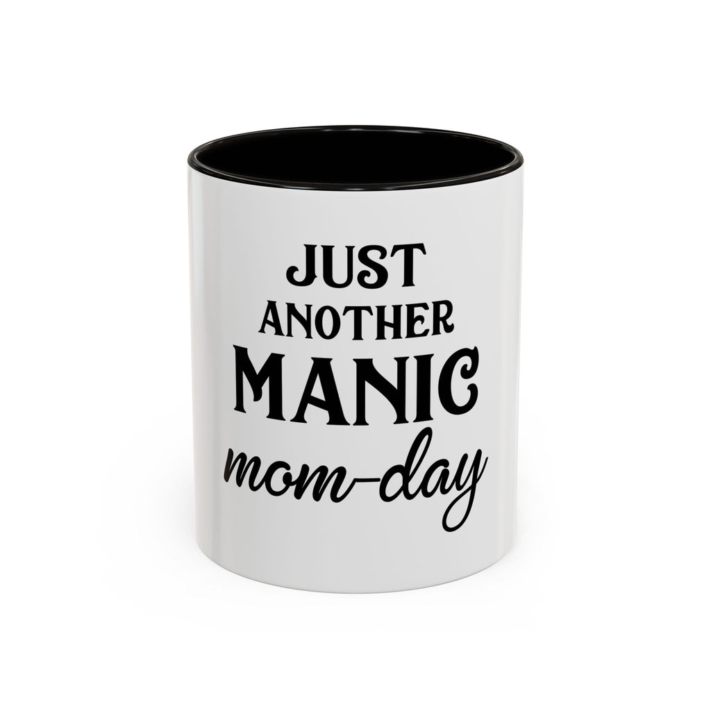 Just Another Manic Mom-Day Colorful Coffee Mug - 11oz & 15oz, Perfect Gift for Moms