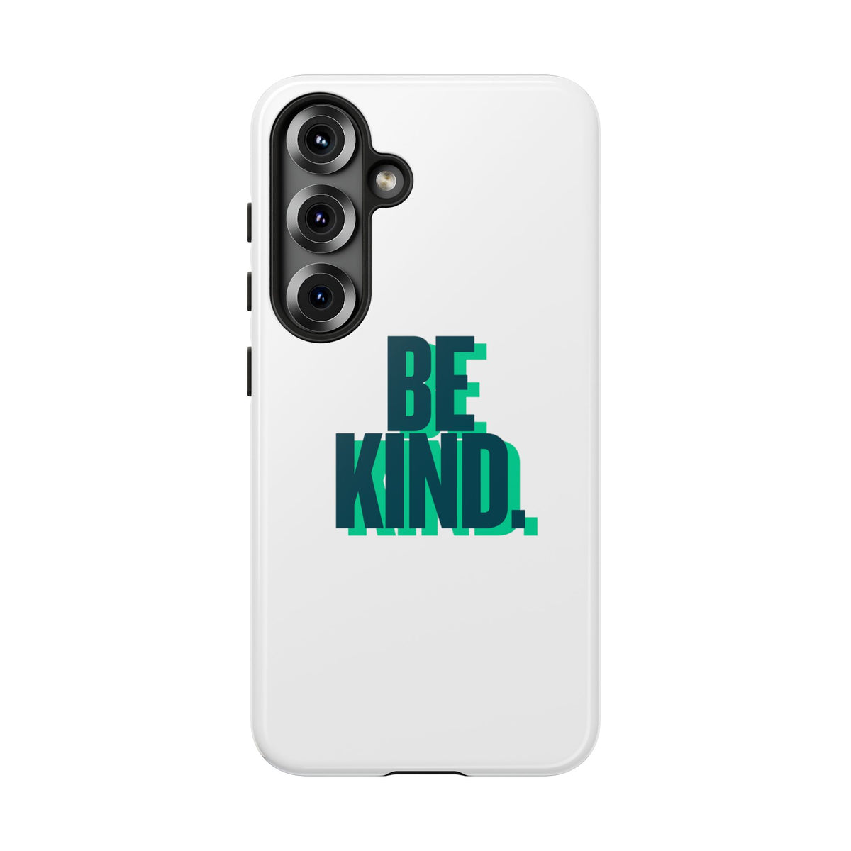 Be Kind Phone Case — Tough Protective iPhone Cover with Positive Message