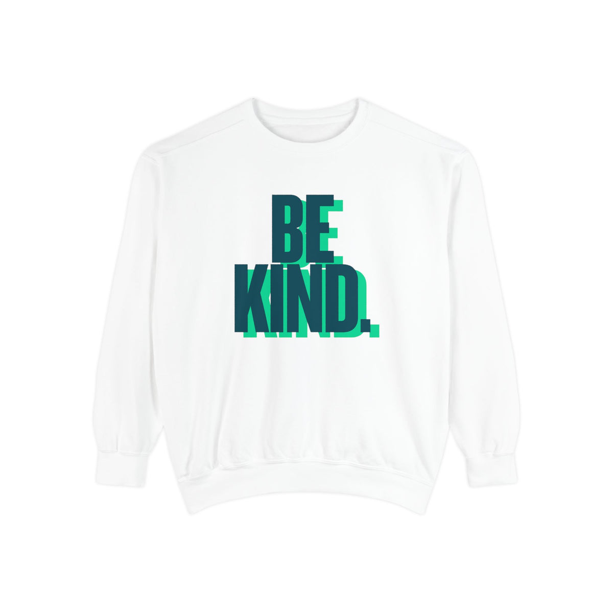 Unisex Be Kind Sweatshirt —Crewneck
