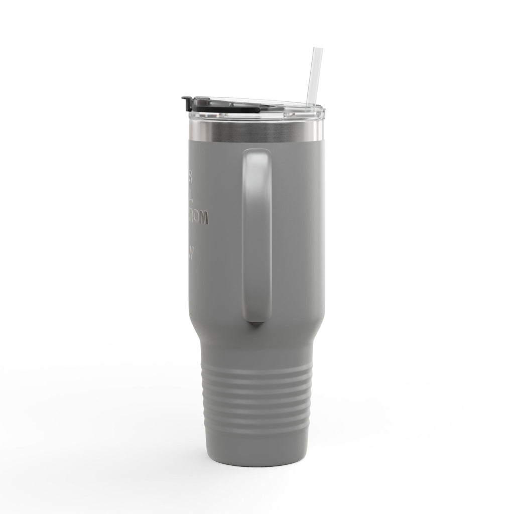 40oz Insulated Travel Mug — "Bad Ass Special Needs Mom" Tumbler