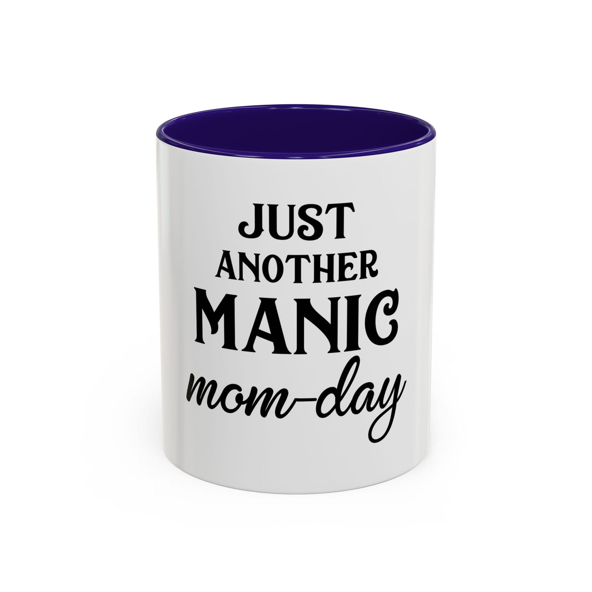 Just Another Manic Mom-Day Colorful Coffee Mug - 11oz & 15oz, Perfect Gift for Moms