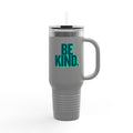 Be Kind 40oz Insulated Travel Mug — Large Stainless Tumbler with Straw