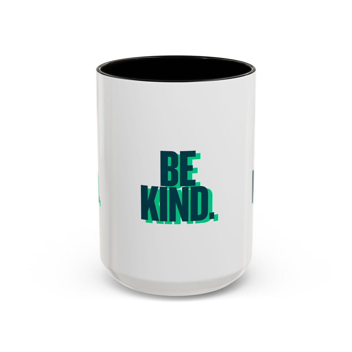 Be Kind Coffee Mug — 11oz/15oz Inspirational Ceramic Mug