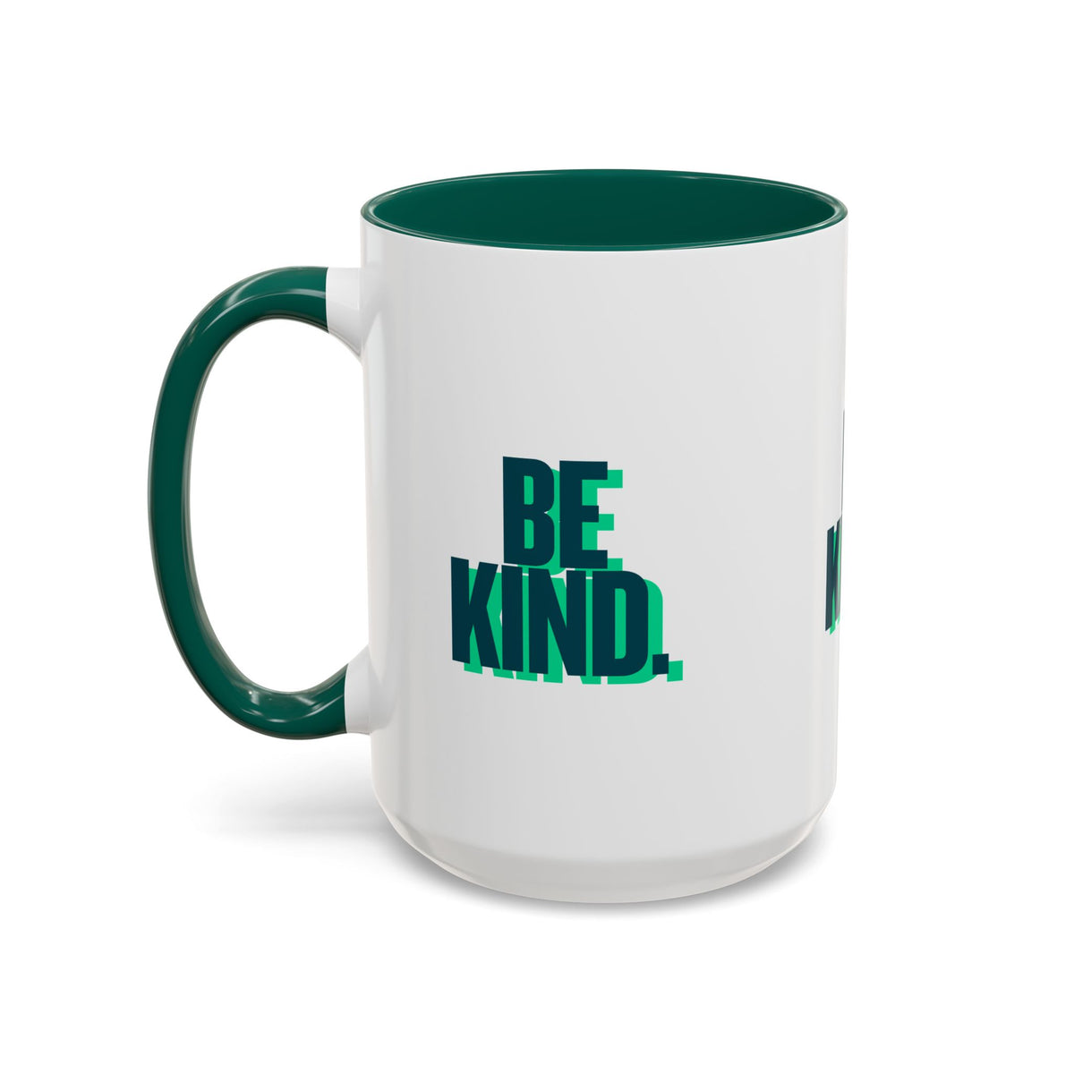 Be Kind Coffee Mug — 11oz/15oz Inspirational Ceramic Mug