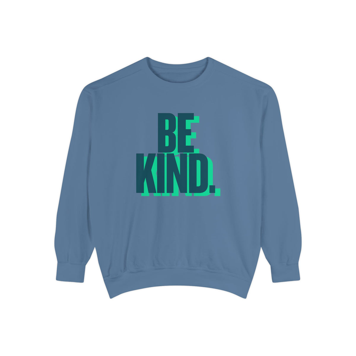 Unisex Be Kind Sweatshirt —Crewneck