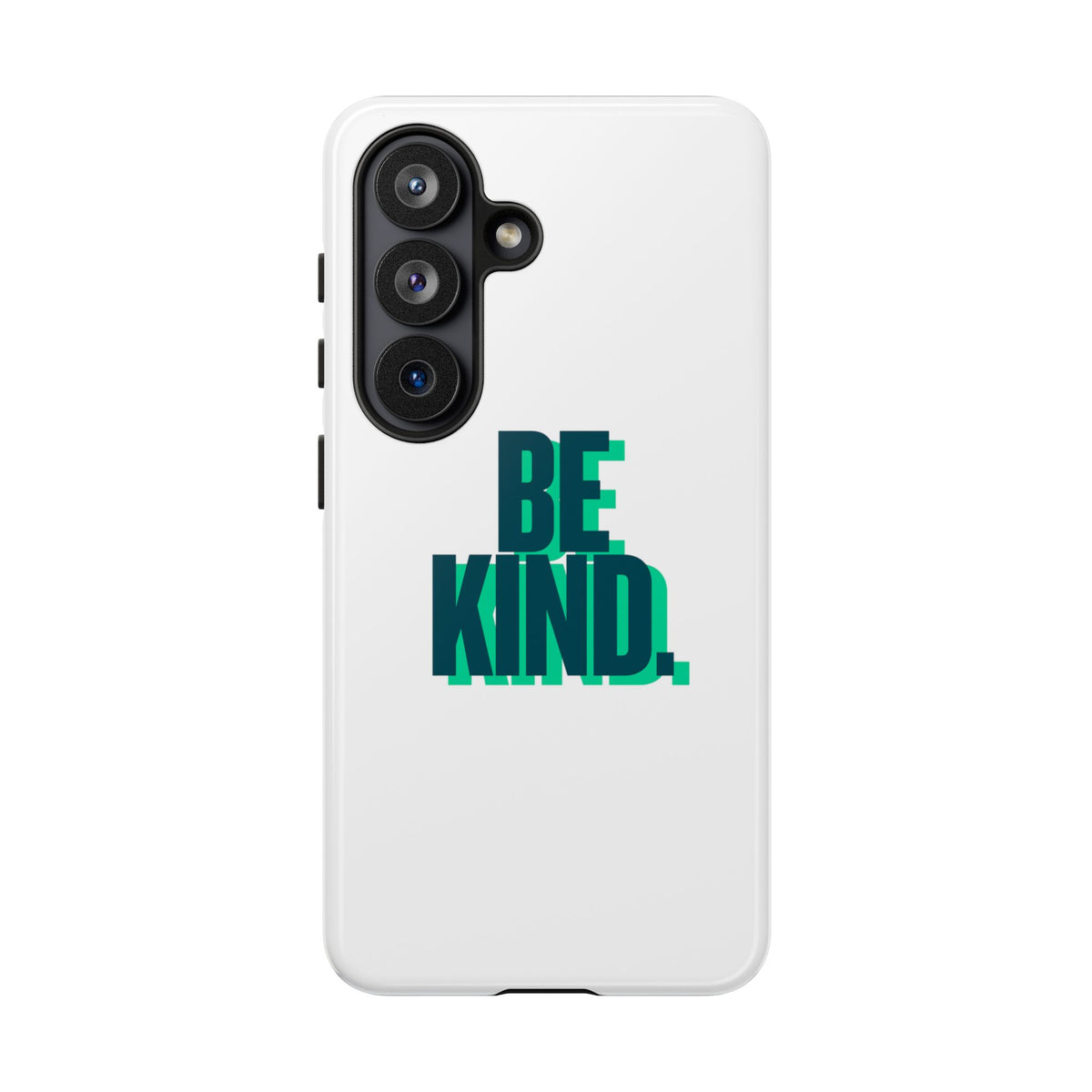 Be Kind Phone Case — Tough Protective iPhone Cover with Positive Message
