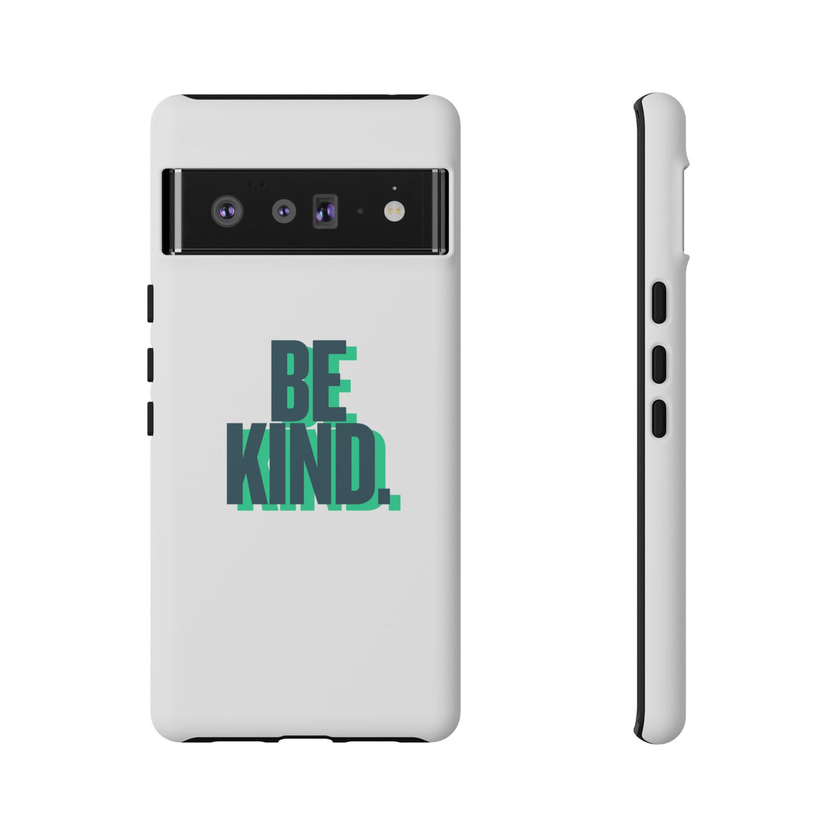 Be Kind Phone Case — Tough Protective iPhone Cover with Positive Message